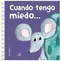 Libro Primeras Emociones INCABOOKS Cuando Tengo Miedo