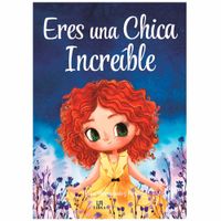 Eres una Chica Increíble INCABOOKS