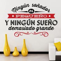 Vinilo Decorativo Ningún Soñador para pared Stickart Pequeño 70 x 44 cm alto