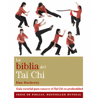 La BIiblia Del TAI CHI Original
