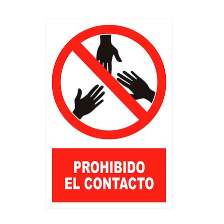 Señal Prohibido el contacto 20x30cm