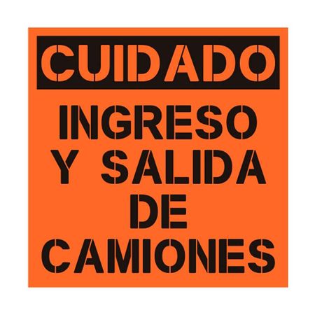 Cartel Cuidado Ingreso y Salida Camiones 60x60