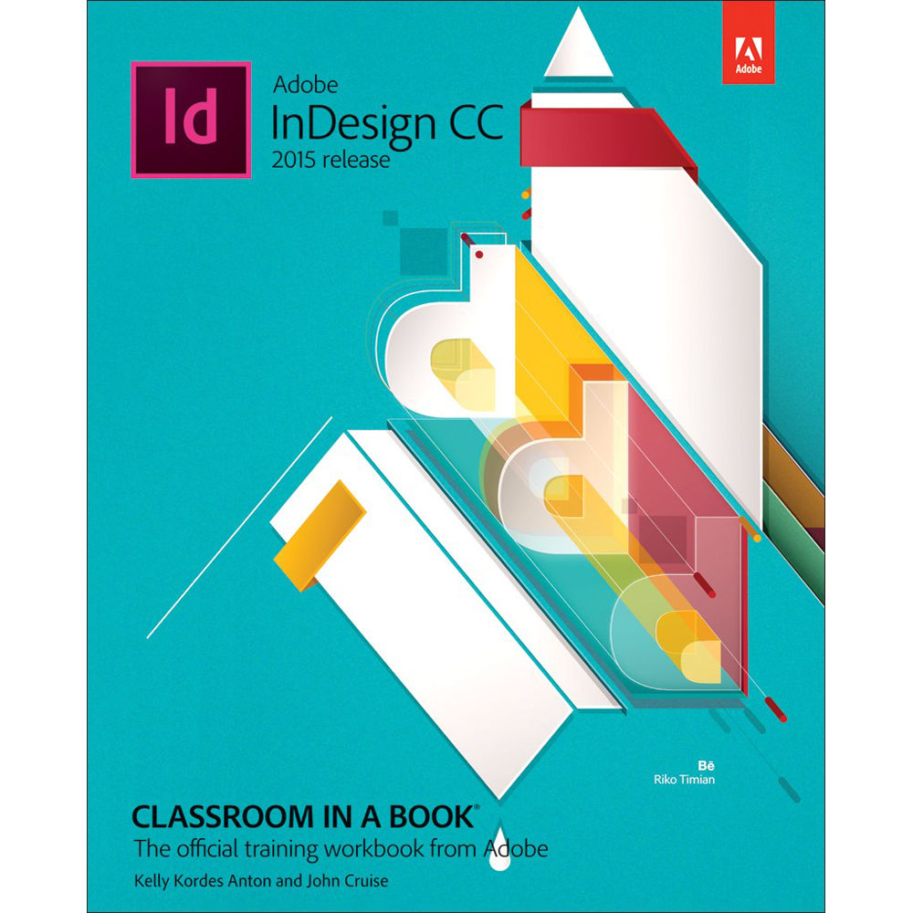 Adobe Press Book: Adobe InDesign CC Aula en un Libro (Edición 2015)