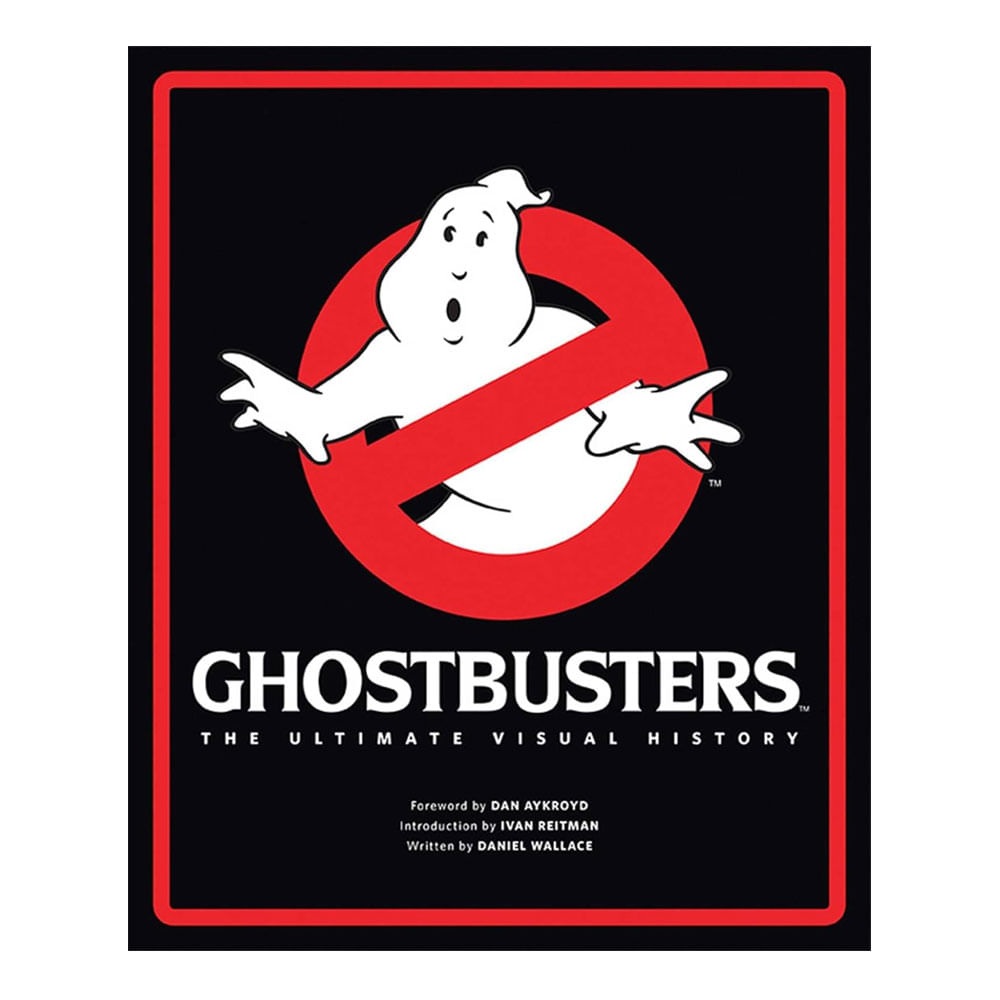 Enciclopedia Cazafantasmas La historia visual definitiva