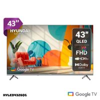 TELEVISOR HYUNDAI 43 QLED SMART TV GOOGLE TV FHD HYLED4326QG