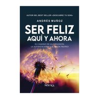 Libro ser feliz aquí y ahora INCABOOKS