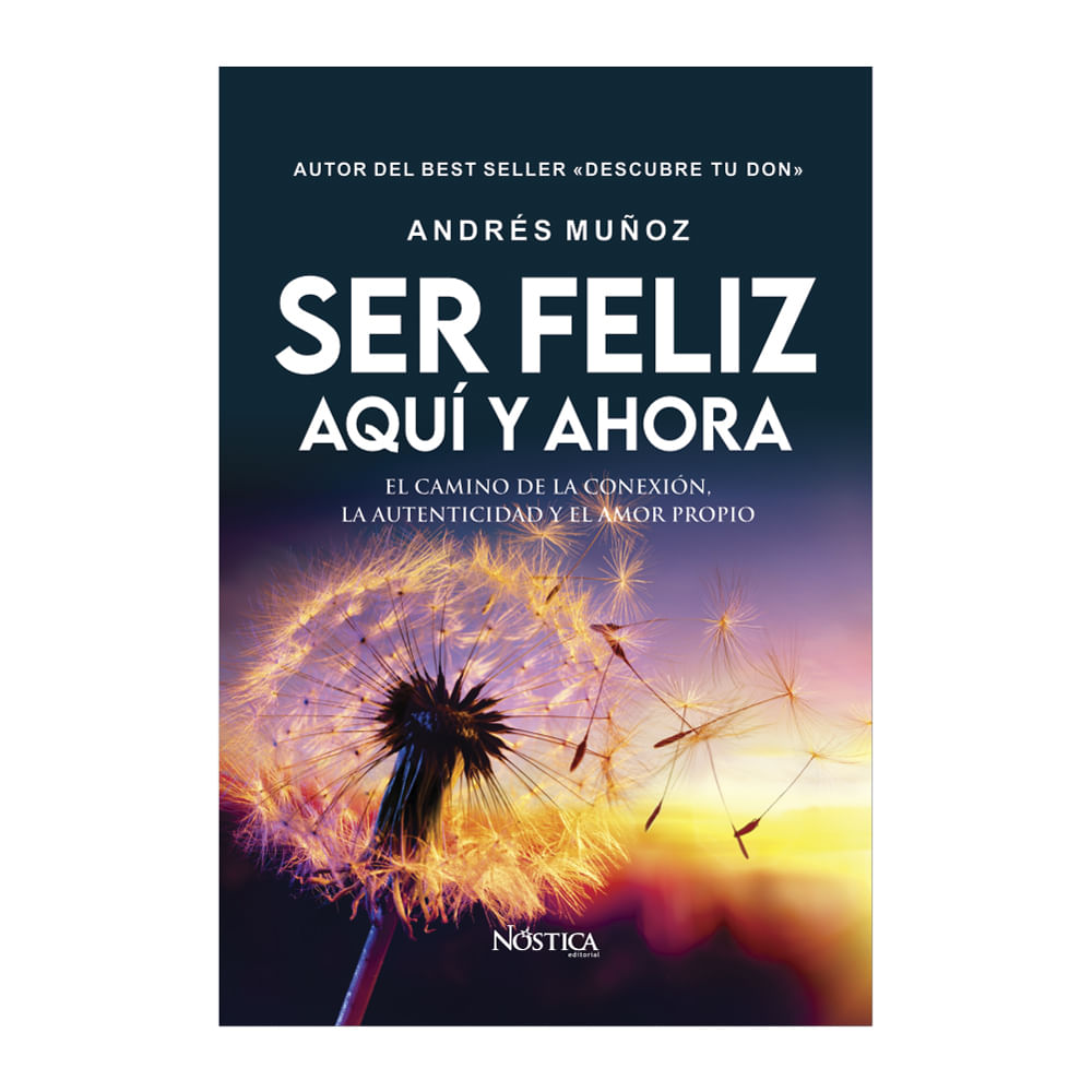 Libro ser feliz aquí y ahora INCABOOKS