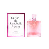 Perfume La Vie de Scenabella Flower 80ml - Bellespa