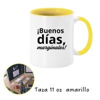 Taza mug 11 onzas frases sarcasmo - Buenos días Marginales