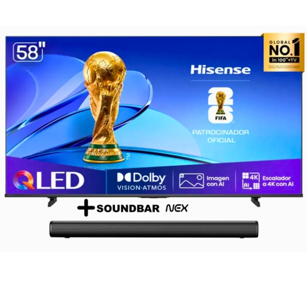 Televisor Hisense 58 QLED 4K UHD SMART TV U6 VIDAA 58Q6QV - SOUNDBAR NEX PSB32