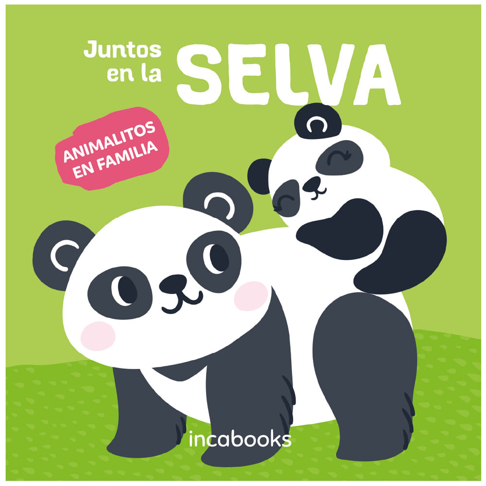 Libro INCA BOOKS Animalitos En Familia Selva