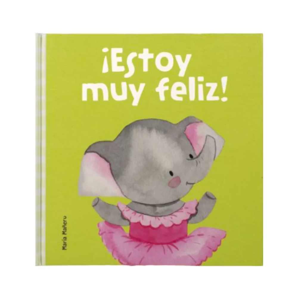 MIS PRIMERAS EMOCIONES - ESTOY MUY FELIZ