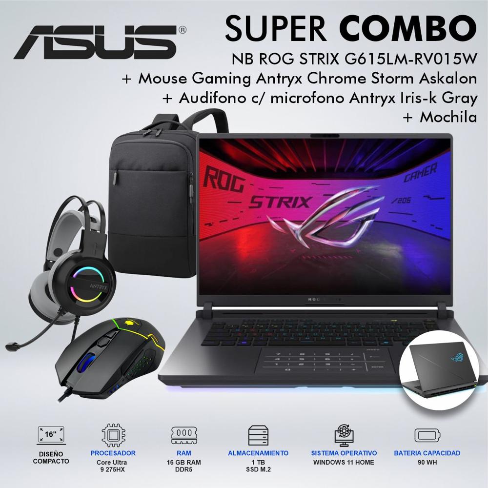 LAPTOP ASUS ROG STRIX G615LM-RV015W 16 PULGADAS CORE ULTRA 9 275HX MEMORIA 16GB DISCO 1TB SSD M.2