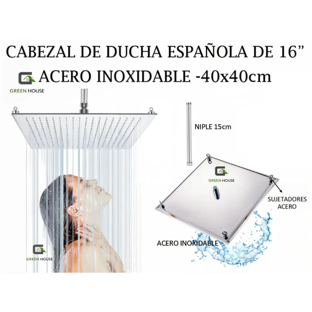CABEZAL DE DUCHA ESPAÑOLA 16 ACERO INOXIDABLE 40x40cm  NIPLE 15cm