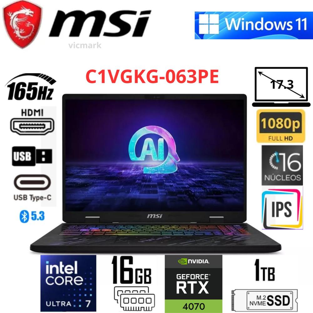 Laptop Gamer MSI C1VGKG-063PE  FHD 165Hz    Intel Ultra 7-155H   RTX 4070 8GB   16GB DDR5   1TB SSD