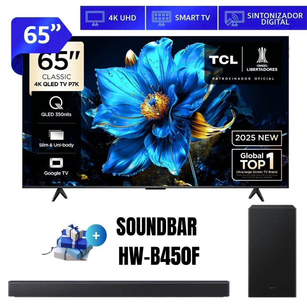 Televisor TCL 65'' QLED UHD 4K 65P7K Google TV 2025 - Soundbar HW-B450F