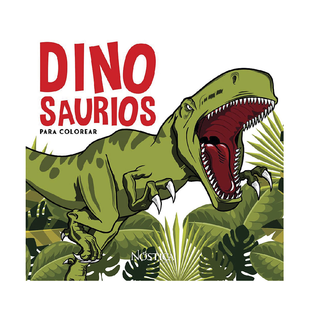 Libro INCA Dinosaurios para Colorear Nostica Editorial
