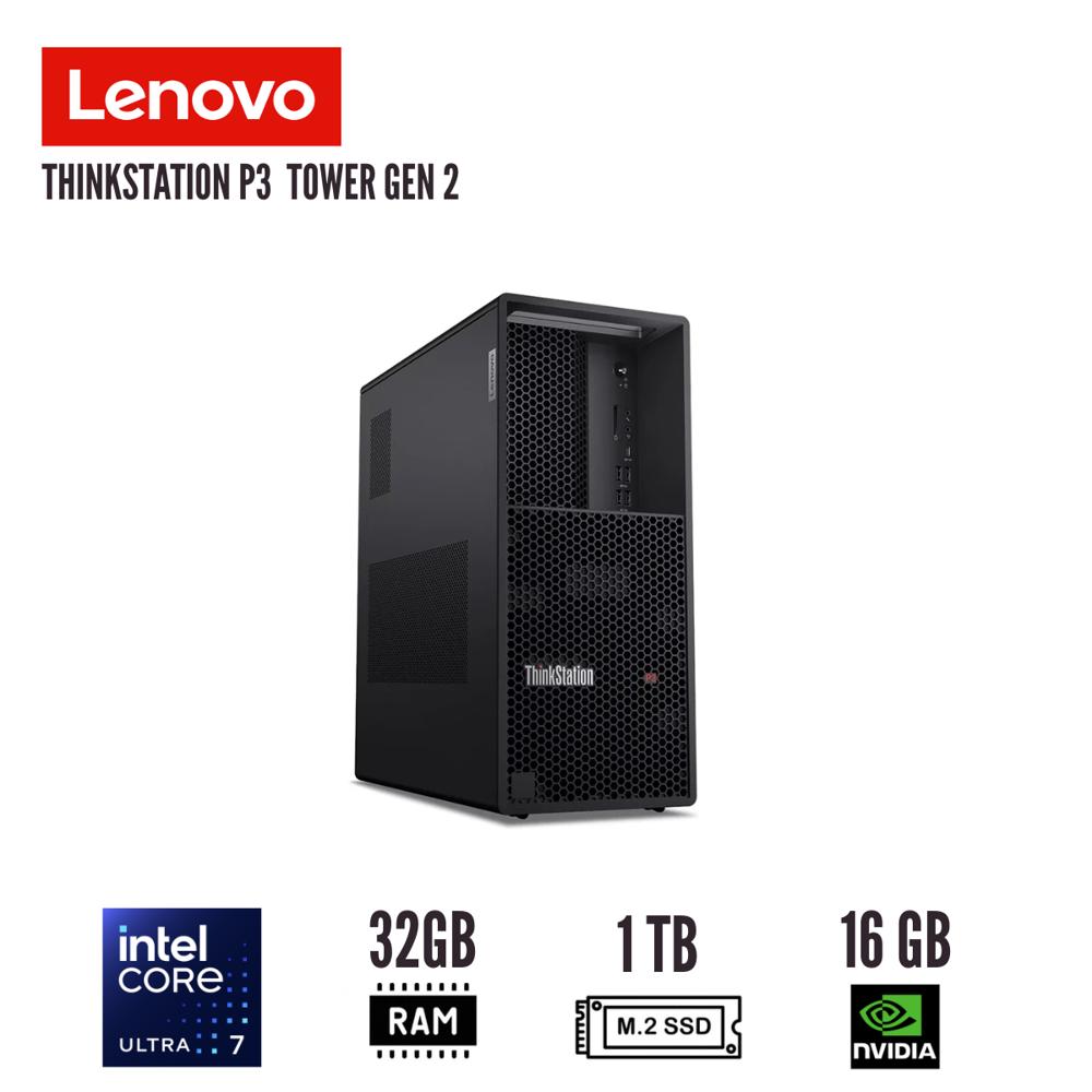 WORKSTATION LENOVO THINKSTATION P3 TOWER GEN 2 CORE ULTRA 7 265K HASTA 5.5GHZ 32GB 1TB RTX 16GB
