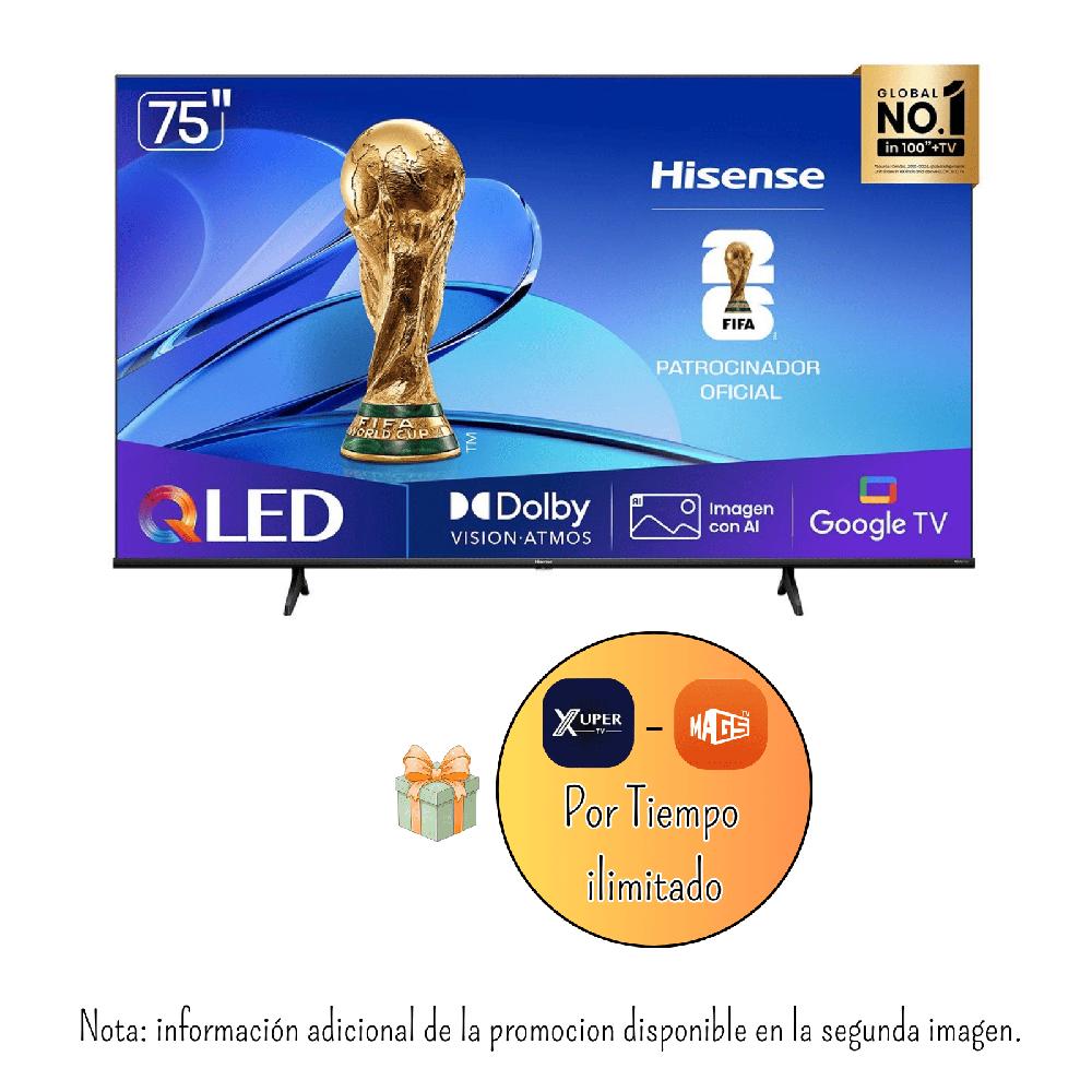 TELEVISOR HISENSE 75 PULGADAS QLED UHD 4K GOOGLE TV 75QD6N - PROMOCION