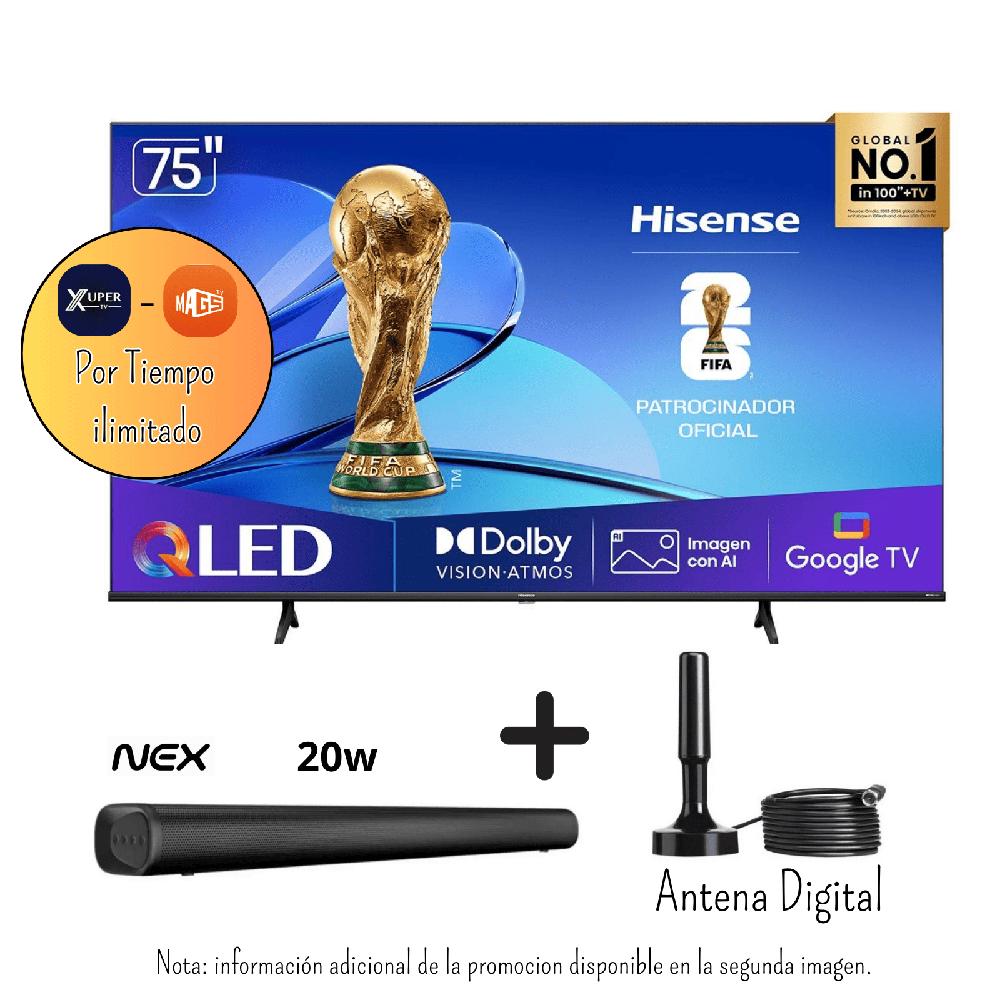 TELEVISOR HISENSE 75 PULGADAS QLED UHD 4K 75QD6N - PROMOCION - SOUNDBAR NEX PSB32 - ANTENA DIGITAL