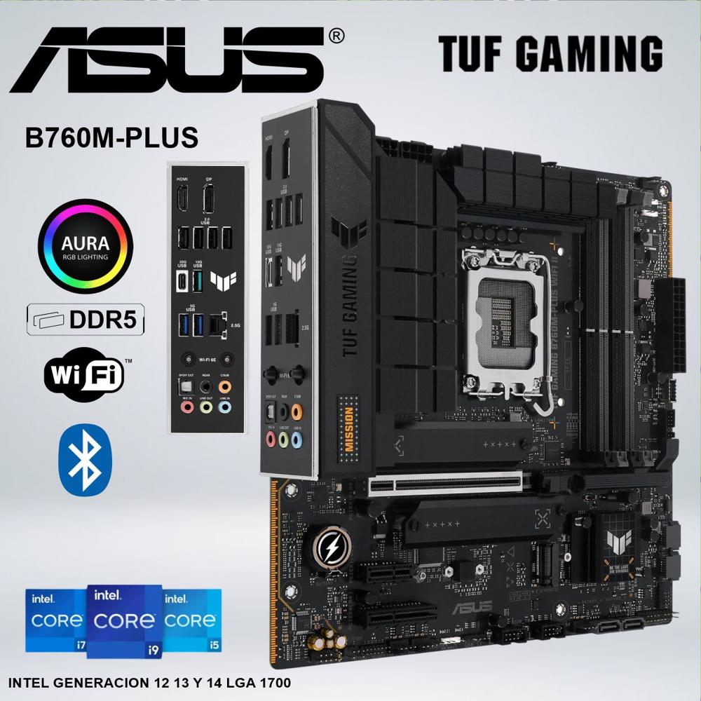PLACA MADRE ASUS TUF GAMING B760M-PLUS WiFi6E II - PLACA BASE ATX INTEL B760 LGA 1700 DDR5