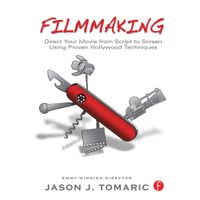 Focal Press Libro: Filmmaking - Dirige Tu Película desde el Guion hasta la Pantalla con T