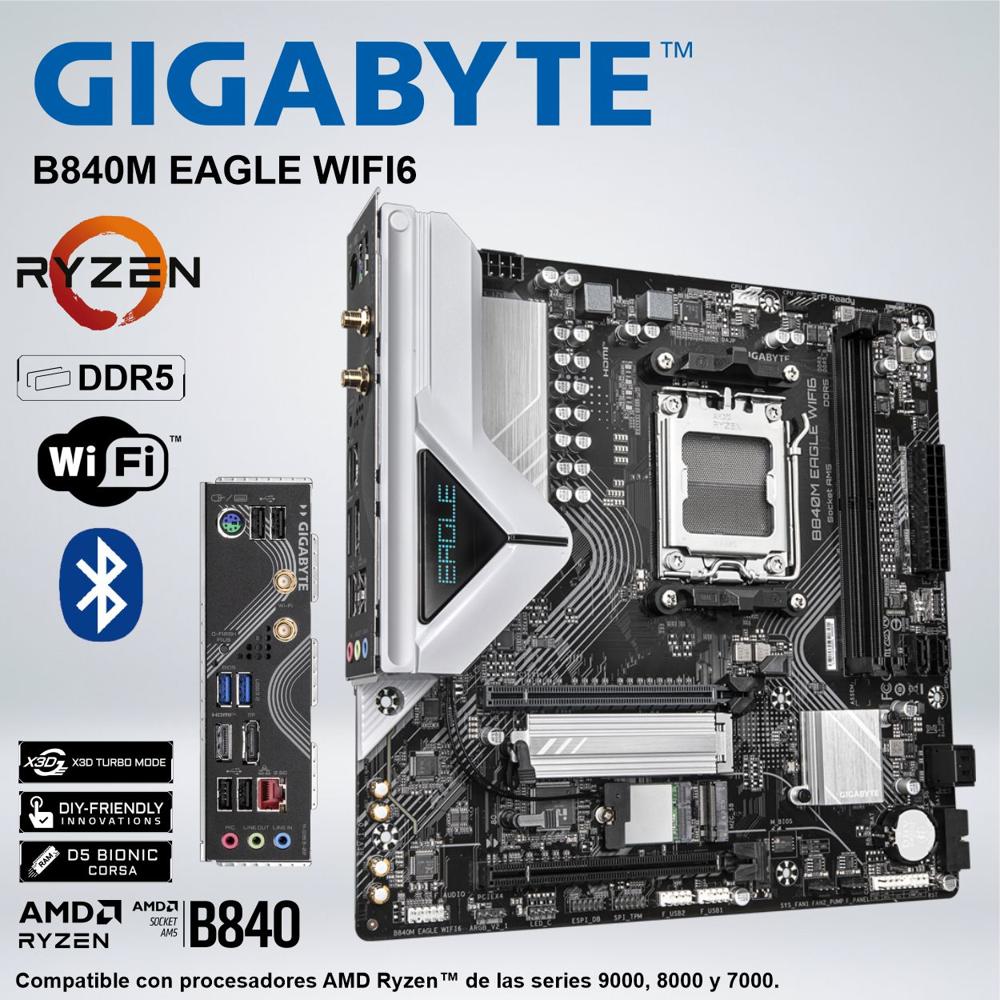 PLACA GIGABYTE AMD RYZEN B840M EAGLE WIFI6 DDR5