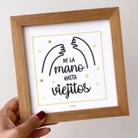 Cuadro DE LA MANO HASTA VIEJITOS Casa Pizarro 17 x 17 cm marco de madera