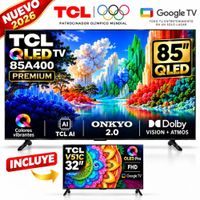Televisor TCL 85 Qled Premium 85A400 4k Ultra HD Google TV 144 Hz Mas Tv TCL 32'' 32V51C QLED
