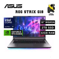 ASUS ROG STRIX G18  G815LW  INTEL CORE ULTRA 9 275HX 32GB RAM  2 TB SSD RTX 5080 18 WQXGA  240HZ.